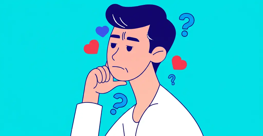 Person thinking with question marks and hearts hovering around.
