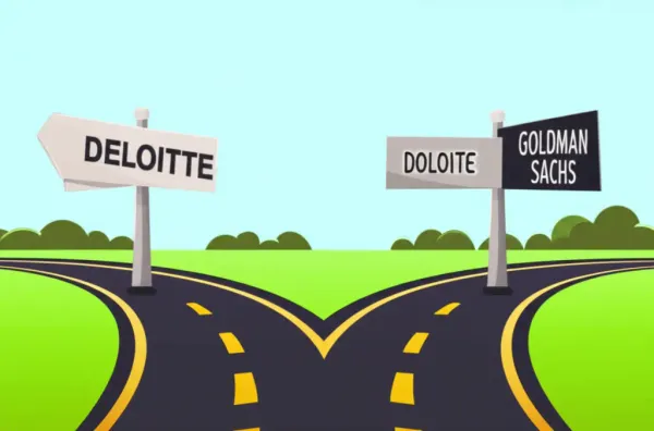 Two diverging roads with signs labeled Deloitte and Goldman Sachs