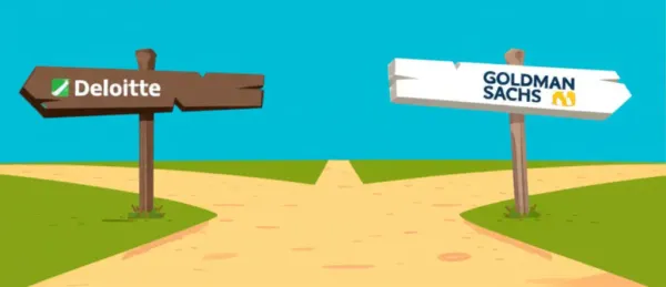 Career choice crossroads leading to Deloitte and Goldman Sachs