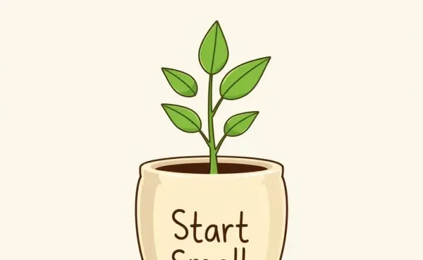 Young plant growing money leaves in a pot labeled 'Start Small'.
